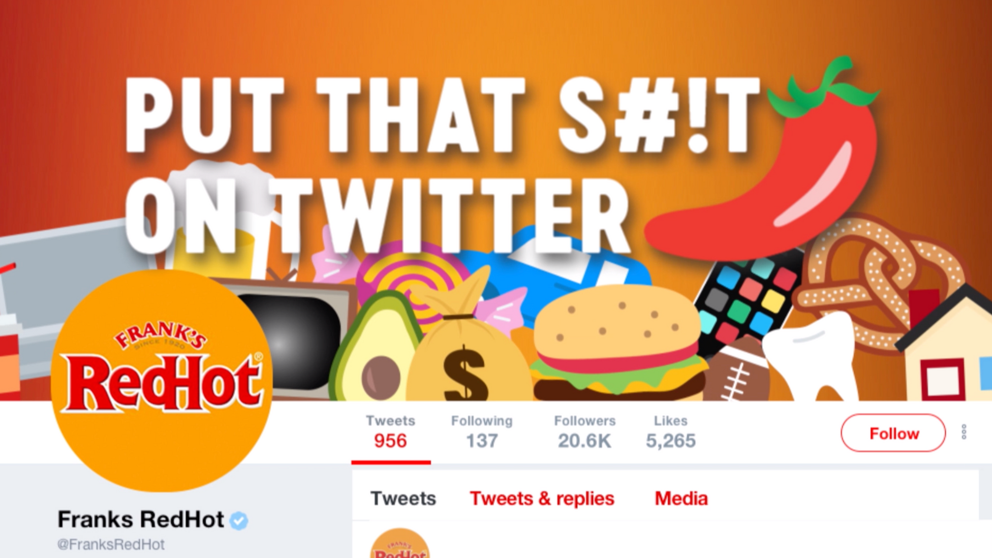 FRANK'S REDHOT - Put That S#!t on Twitter
